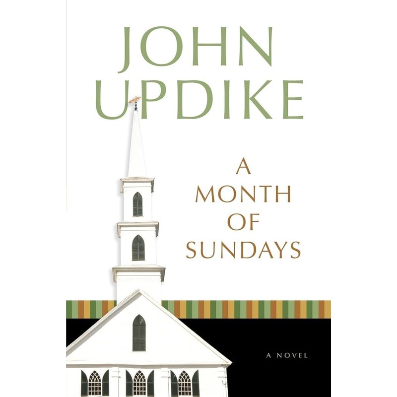 A Month of Sundays: A Novel