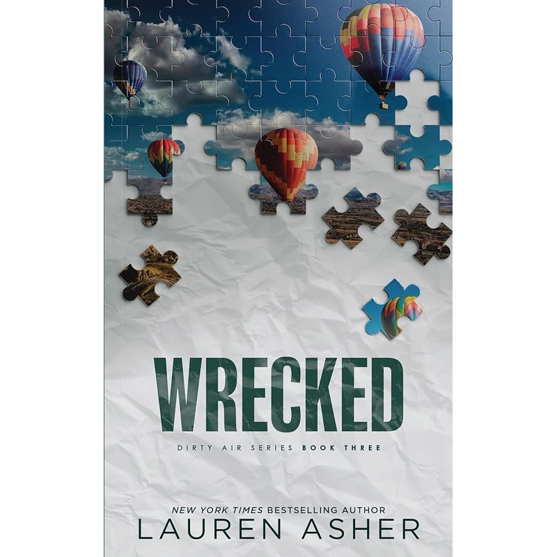 Wrecked (Deluxe Edition) (Dirty Air, 3)