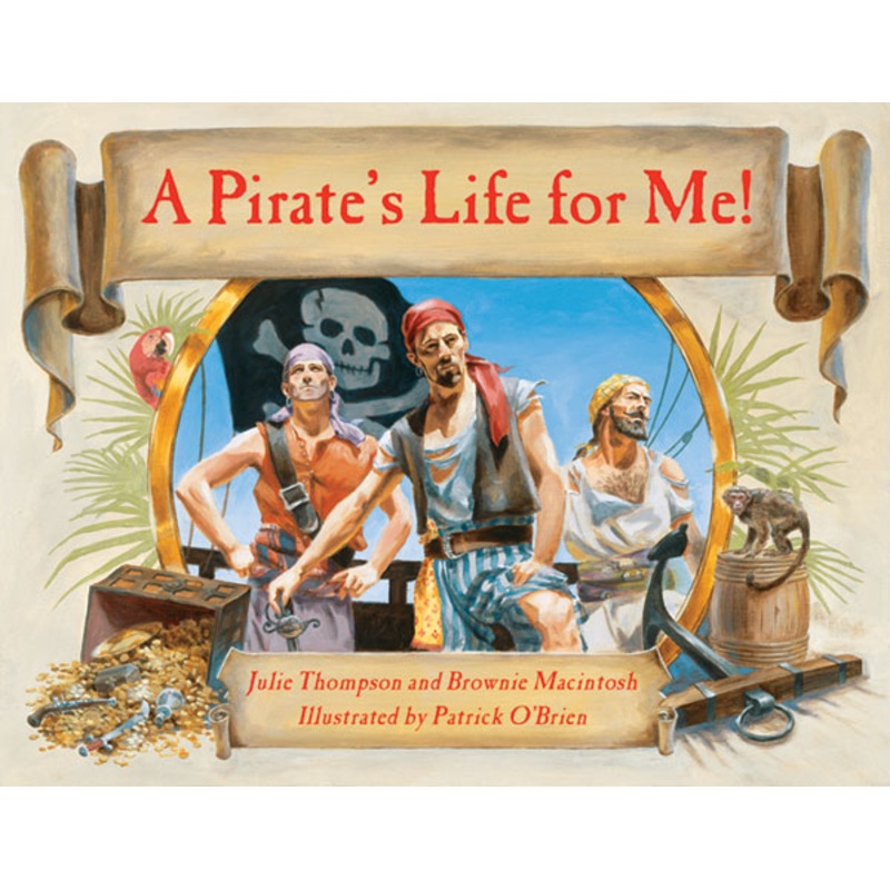 A Pirate’s Life for Me!