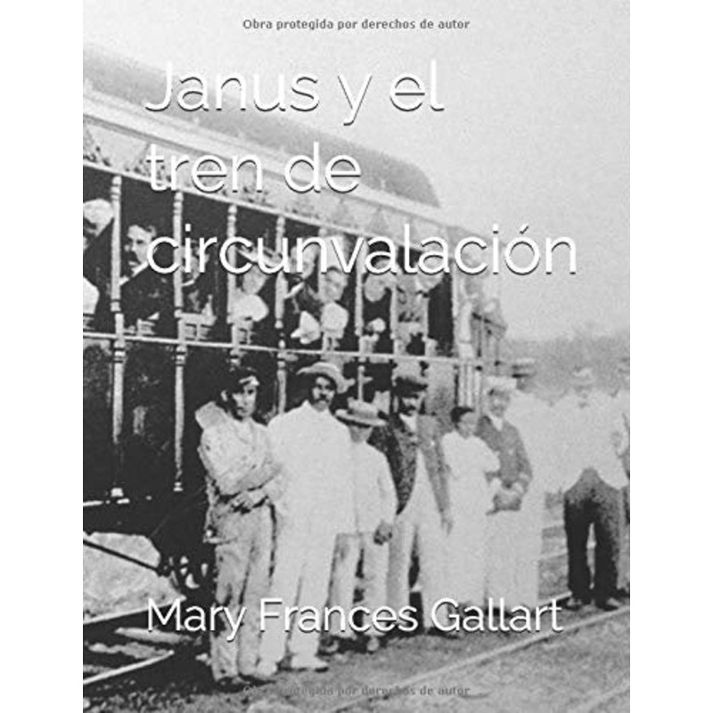 Janus y el Tren de Circunvalacin