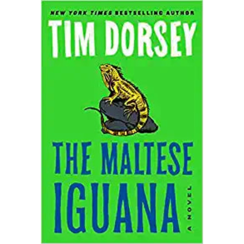 The Maltese Iguana: A Novel (Serge Storms, 26)