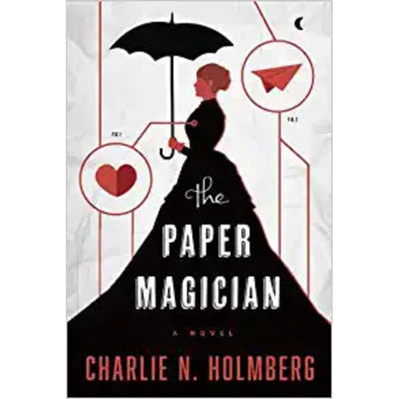 The Paper Magician (The Paper Magician, 1)