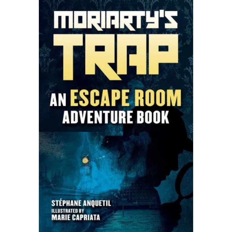 Moriarty’s Trap: An Escape Room Adventure Book Paperback