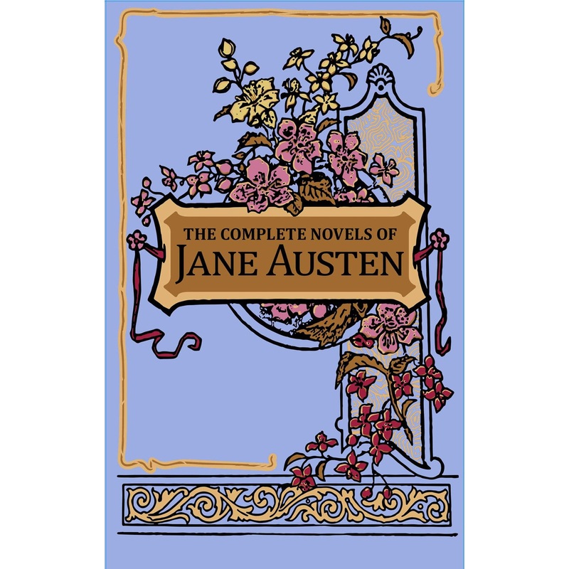 THE COMPLETE NOVELS OF JANE AUSTEN