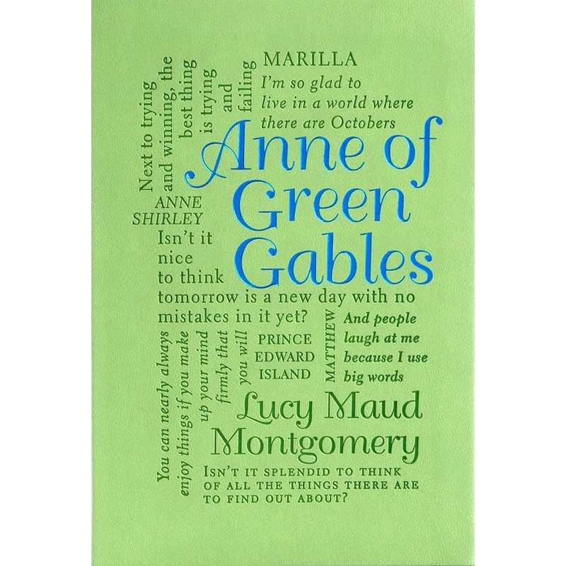 Anne of Green Gables (Word Cloud Classics)
