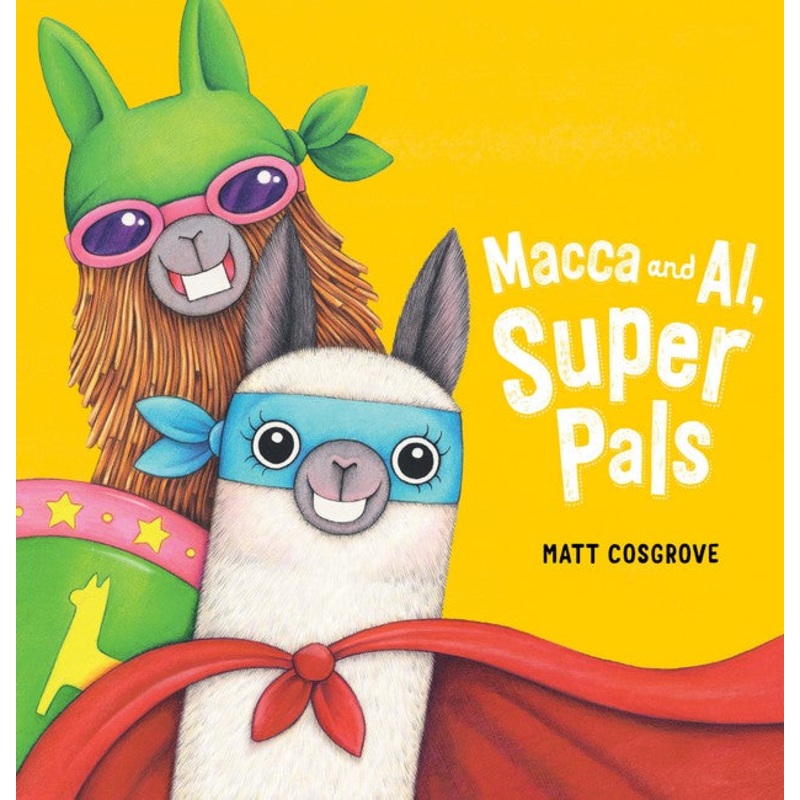 Macca And Al, Super Pals