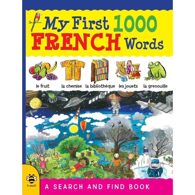 My First 1000 French Words: A Search and Find Book By Catherine Bruzzone
