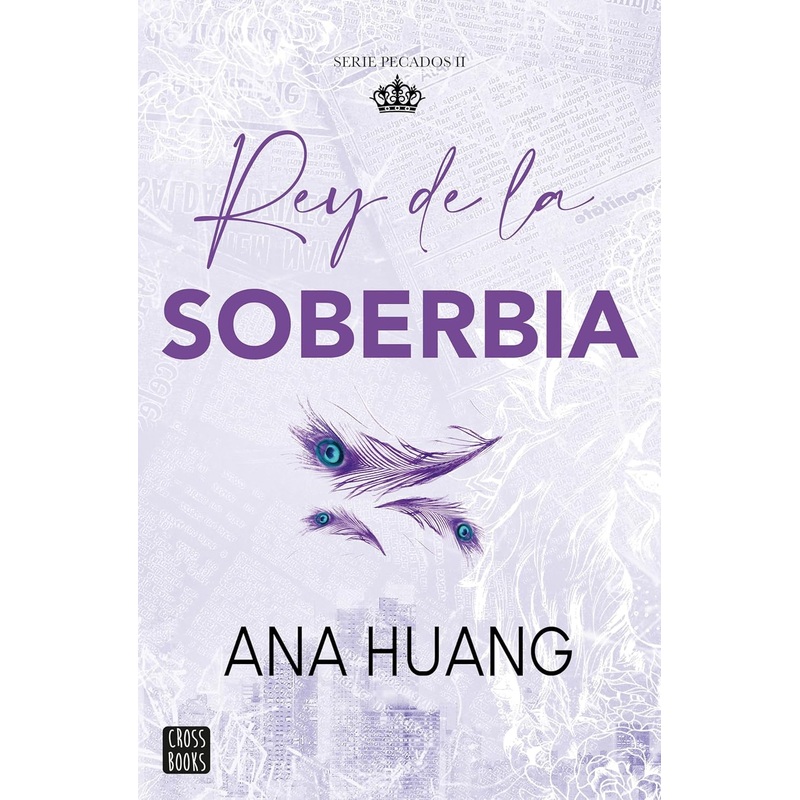 Rey de la Soberbia (Pecados #2)