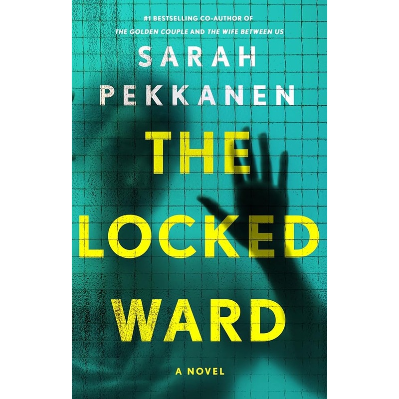The Locked Ward