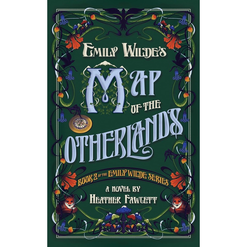 Emily Wilde’s Map of the Otherlands Hardcover