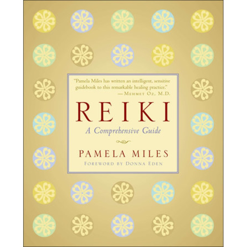 Reiki: A Comprehensive Guide