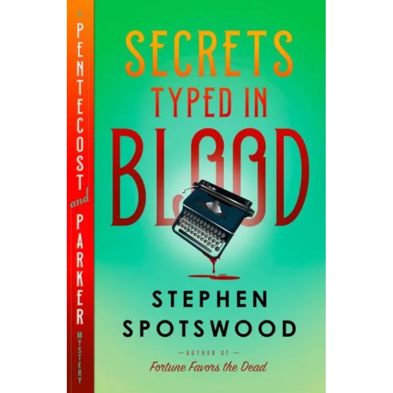 Secrets Typed in Blood: A Pentecost and Parker Mystery Hardcover