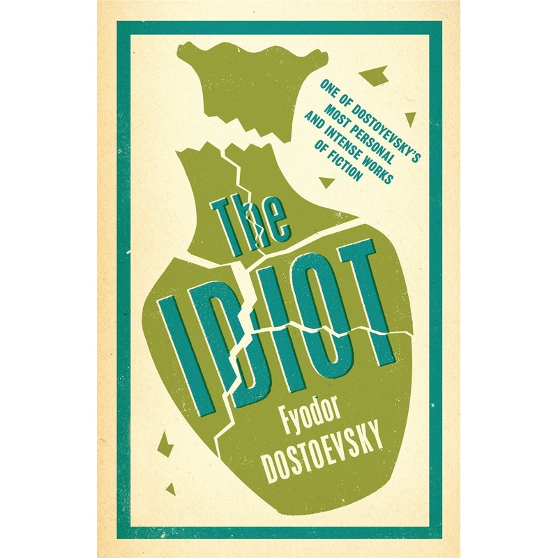 THE IDIOT