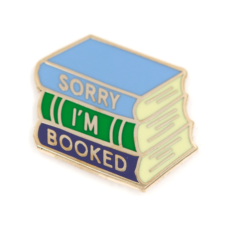 These Are Things – Sorry I’m Booked Enamel Pin