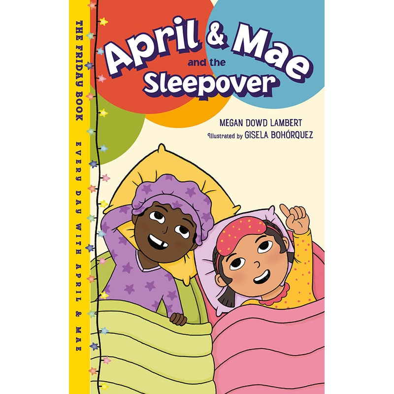 April & Mae and the Sleepover