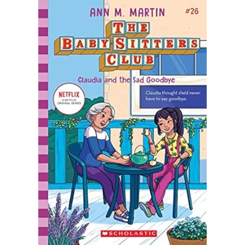 Claudia and the Sad Good-Bye (the Baby-Sitters Club 26)