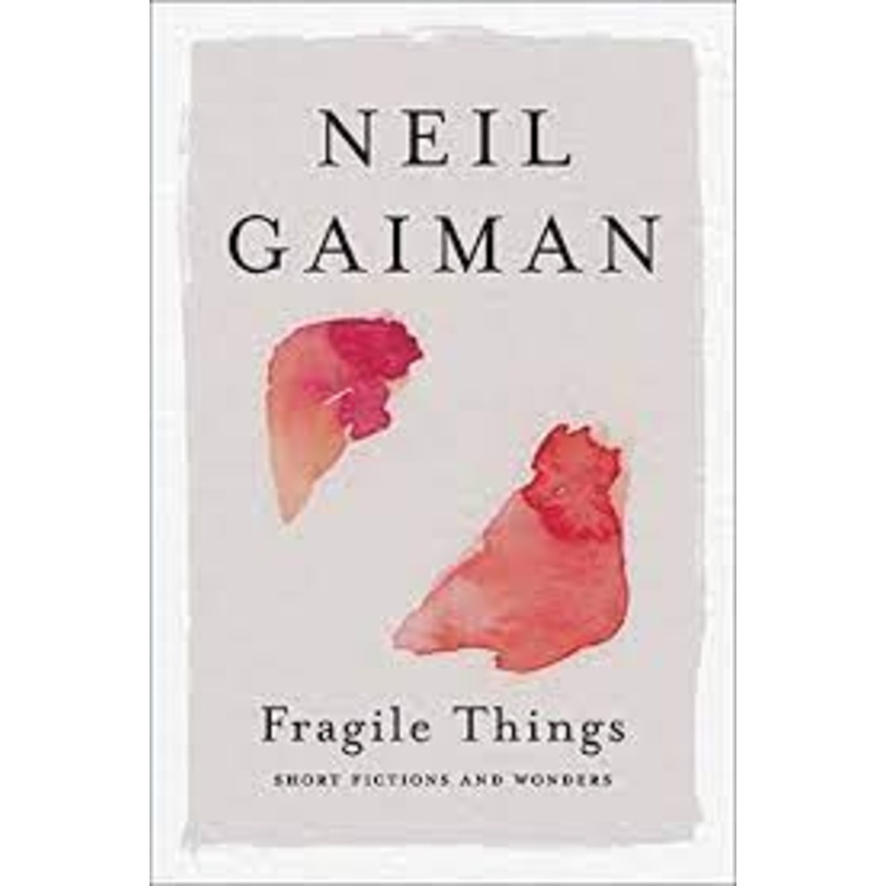 Fragile Things