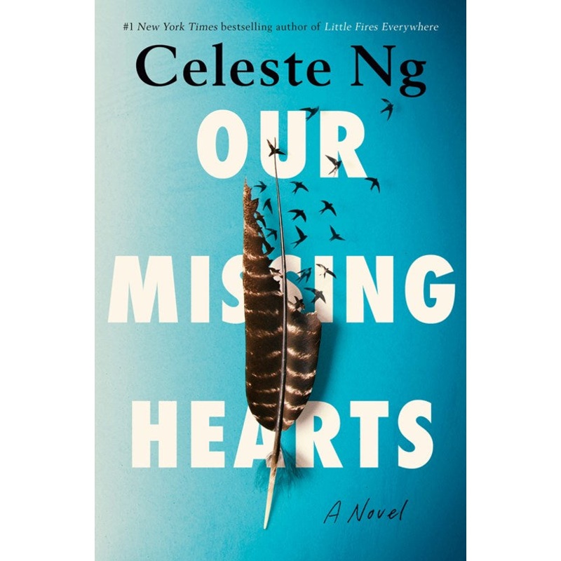 Our Missing Hearts : A Novel
