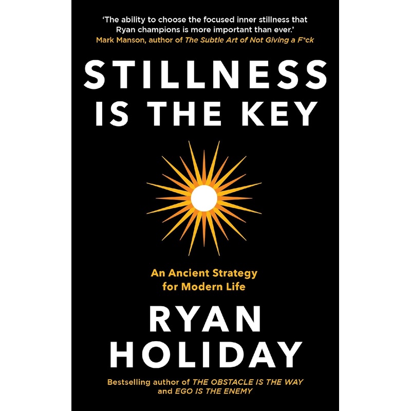 Stillness Is The Key