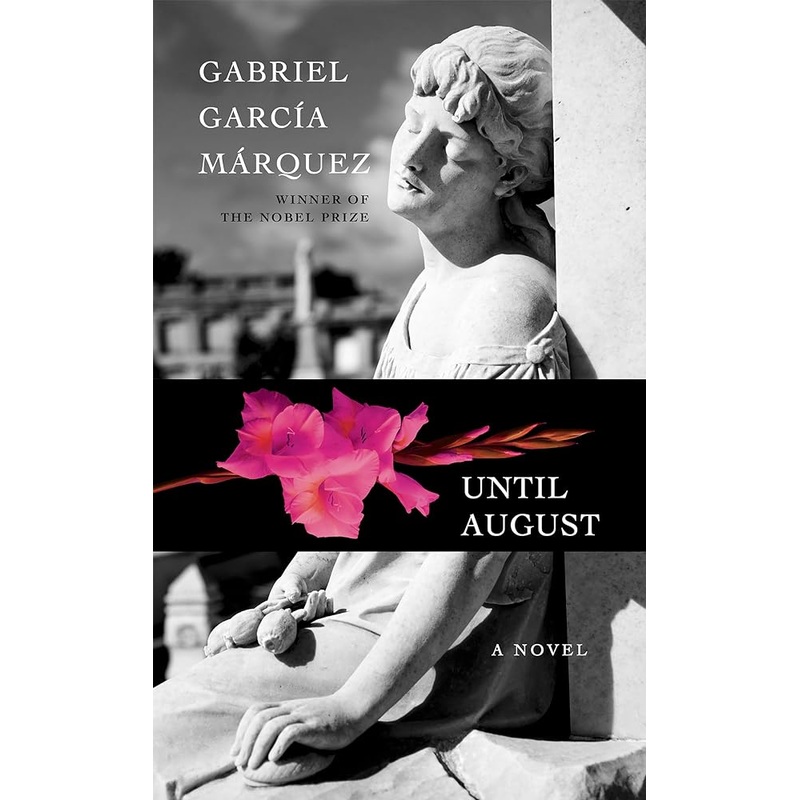 Until August: A novel
