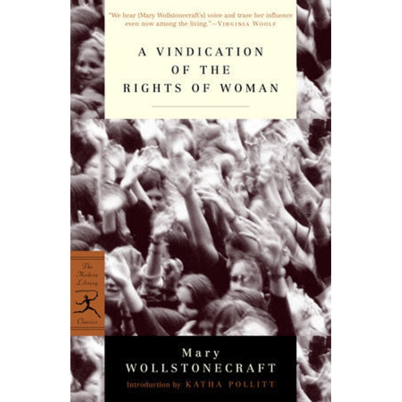 A Vindication of the Rights of Woman