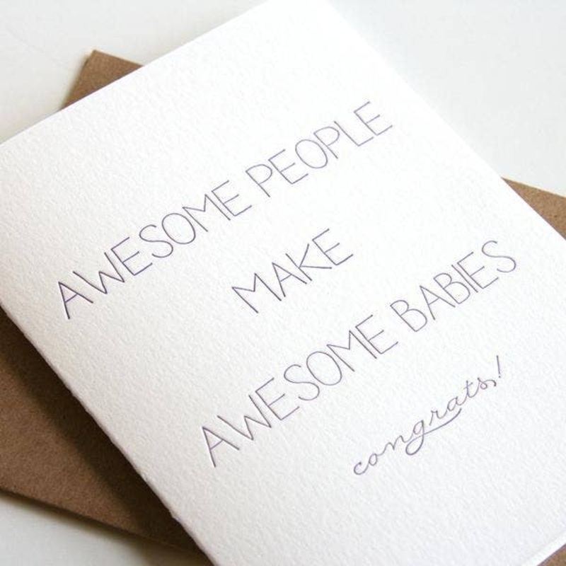 Awesome Babies – Letterpress New Baby Parents Congrats Card