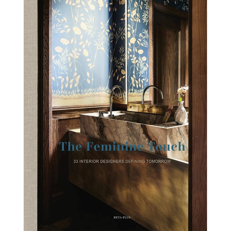 Feminine Touch: 33 Interior Designers Defining Tomorrow