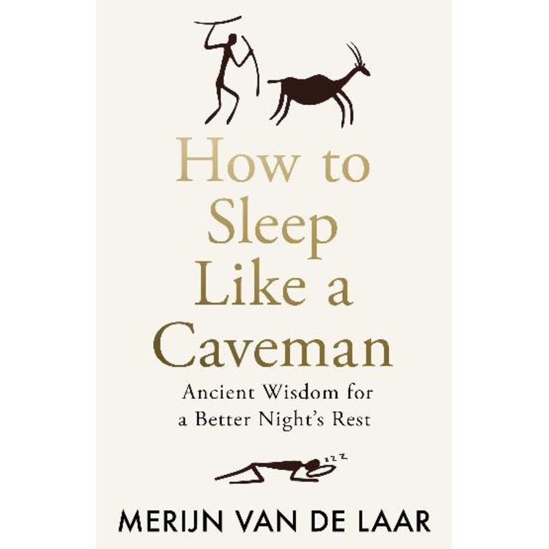 How To Sleep Like A Caveman