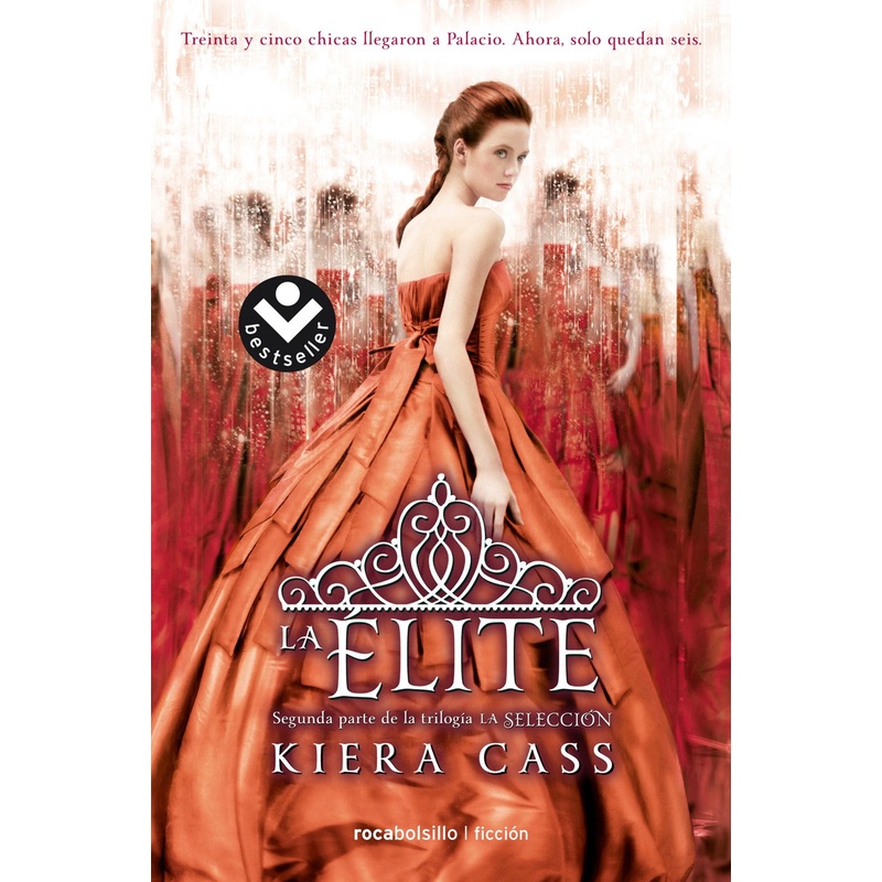 La Elite (La Seleccion #2)(The Selesction #2)