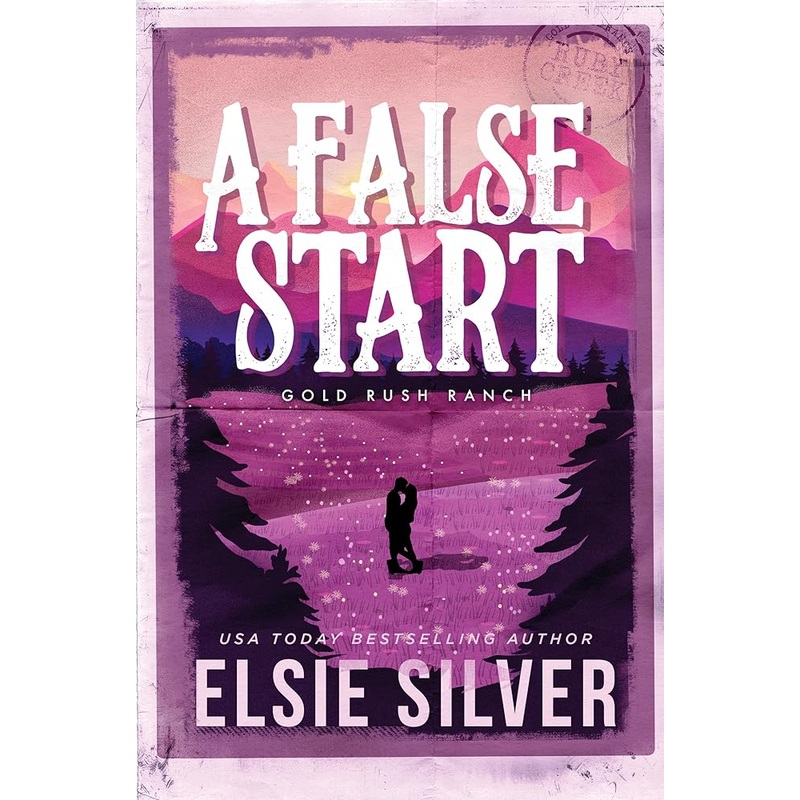 A False Start (Gold Rush Ranch, 4)
