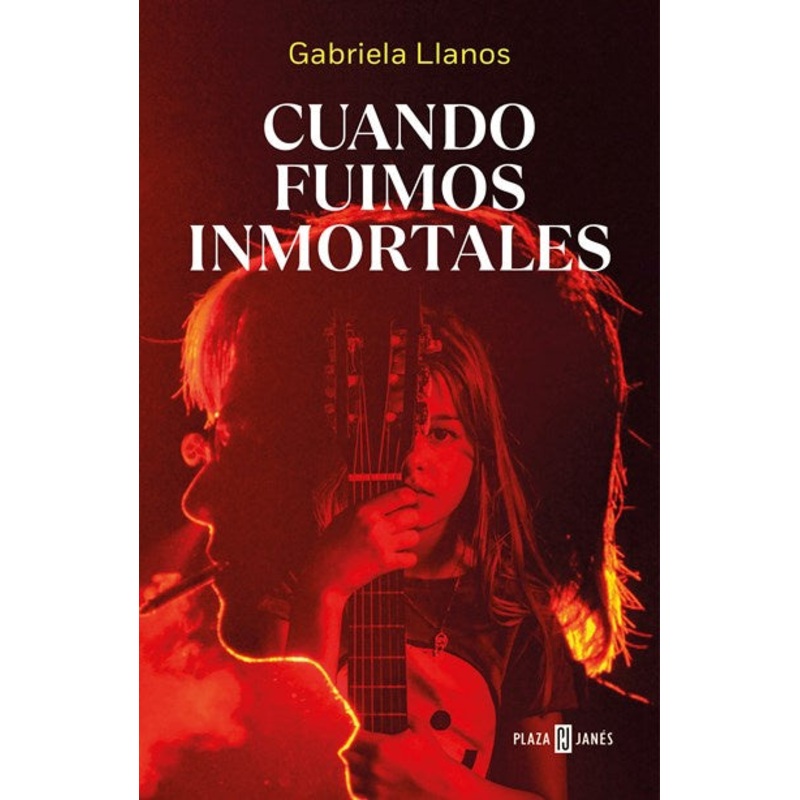 Cuando fuimos inmortales / When We Were Immortal