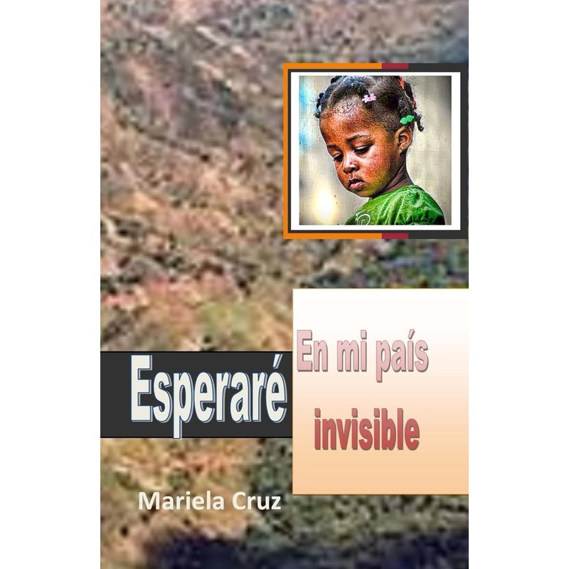 ESPERARE EN MI PAIS INVISIBLE