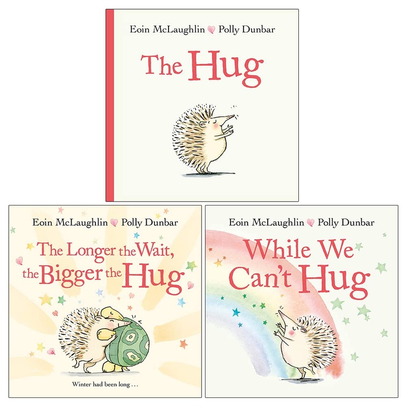 Hedgehog & Friends Series 3 Books Collection Set By Eoin McLaughlin & Polly Dunbar (The Hug, The Longer the Wait, the Bigger the Hug & While We Can’t Hug)