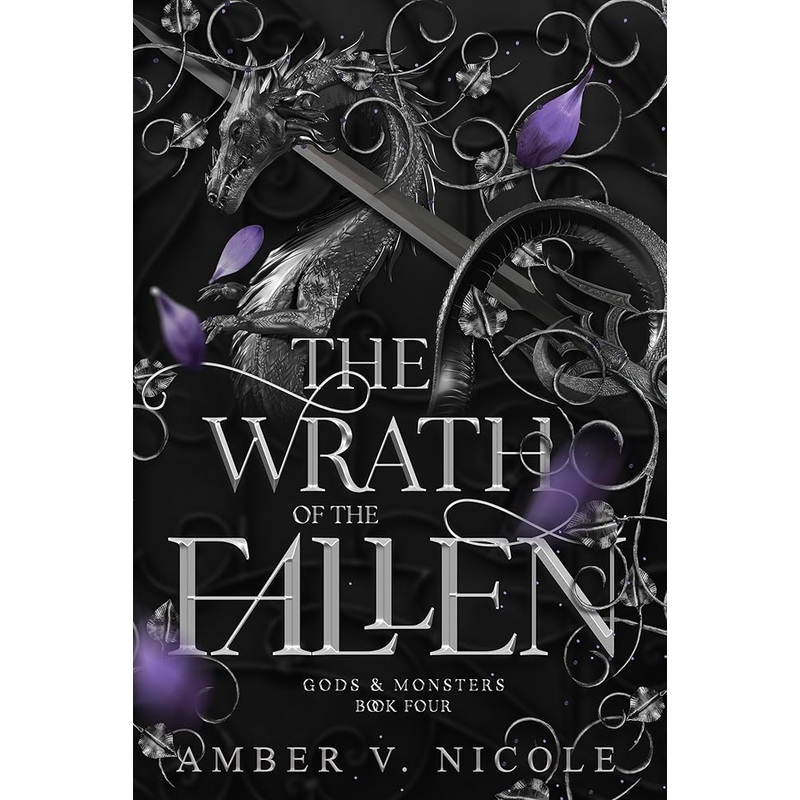 The Wrath of the Fallen (Gods & Monsters, #4)
