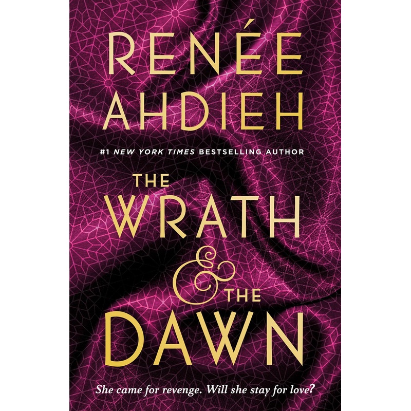 The Wrath & the Dawn (Wrath and the Dawn #1)