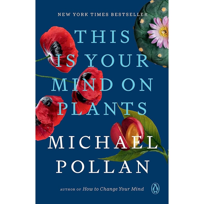This Is Your Mind on Plants