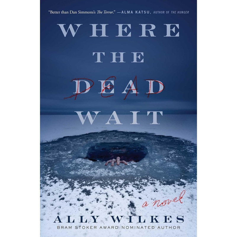 Where the Dead Wait Hardcover