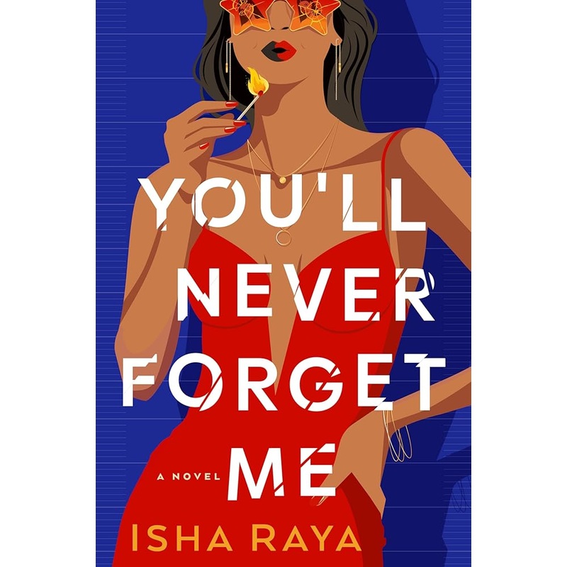 (01/13/26 PREORDER) You’ll Never Forget Me: A Novel