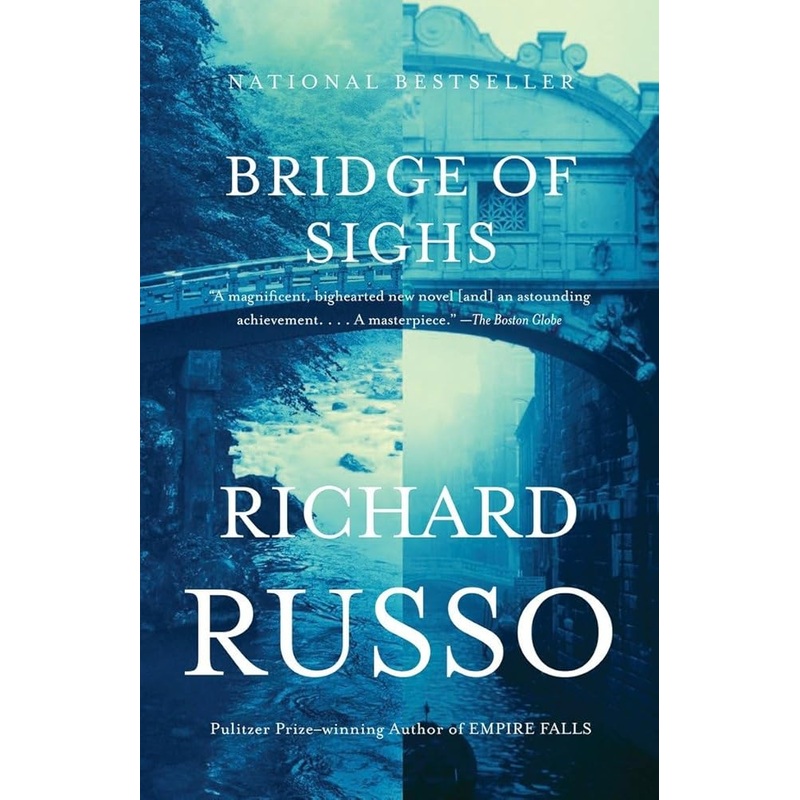 Bridge of Sighs: A Novel (Vintage Contemporaries)