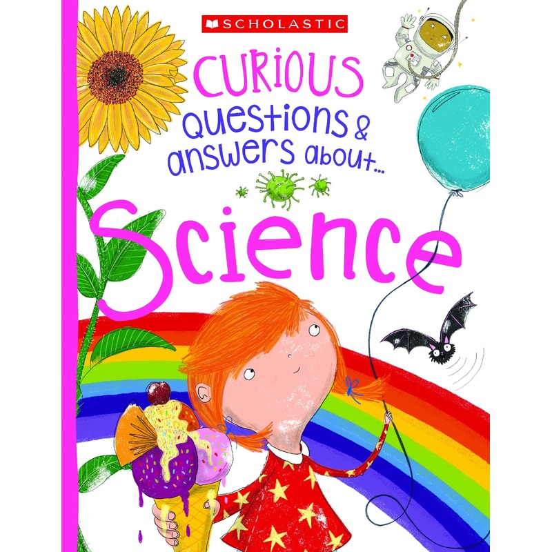 Curious Questions & Answers About… Science (miles Kelly)