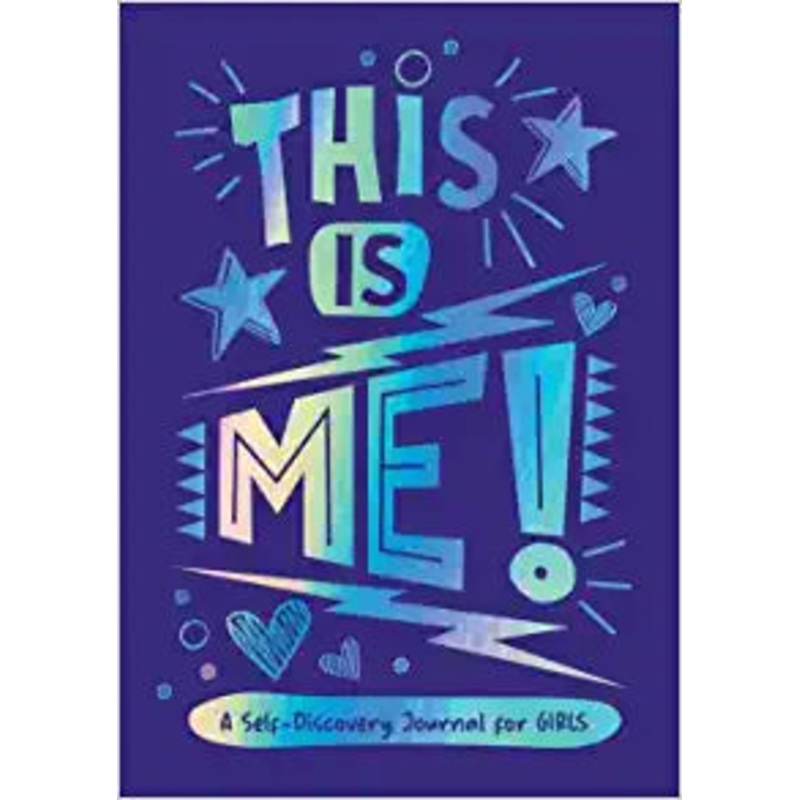 This is Me!: A Self-Discovery Journal for Girls