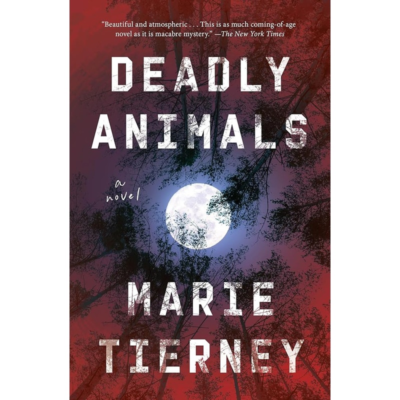(11/11/25 PREORDER) Deadly Animals: A Novel