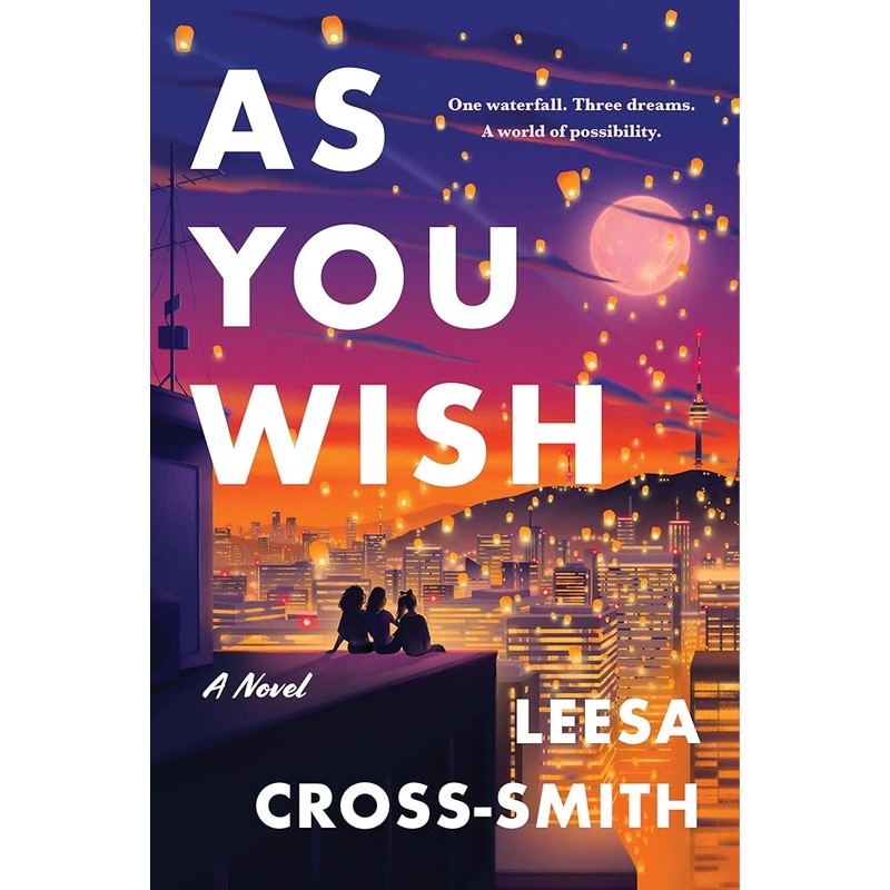As You Wish: A Novel
