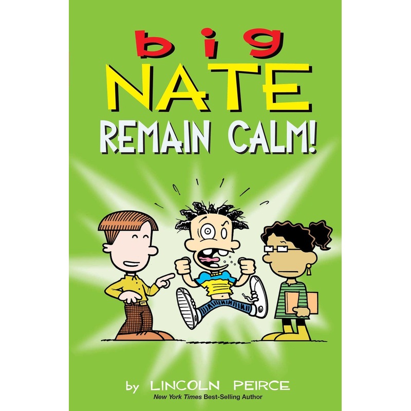Big Nate Remain Calm