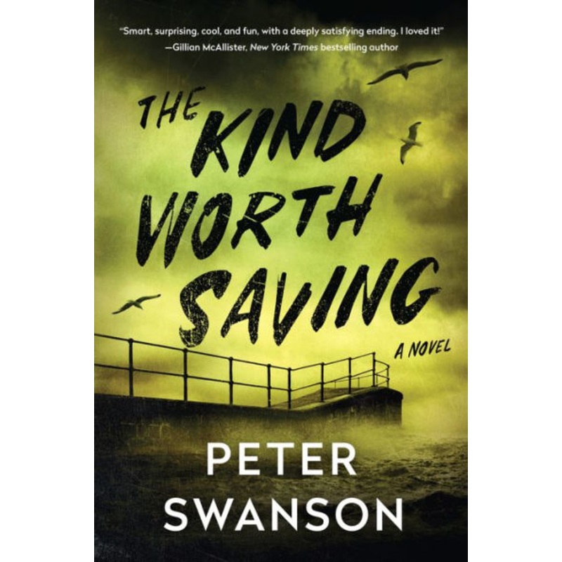 The Kind Worth Saving Hardcover