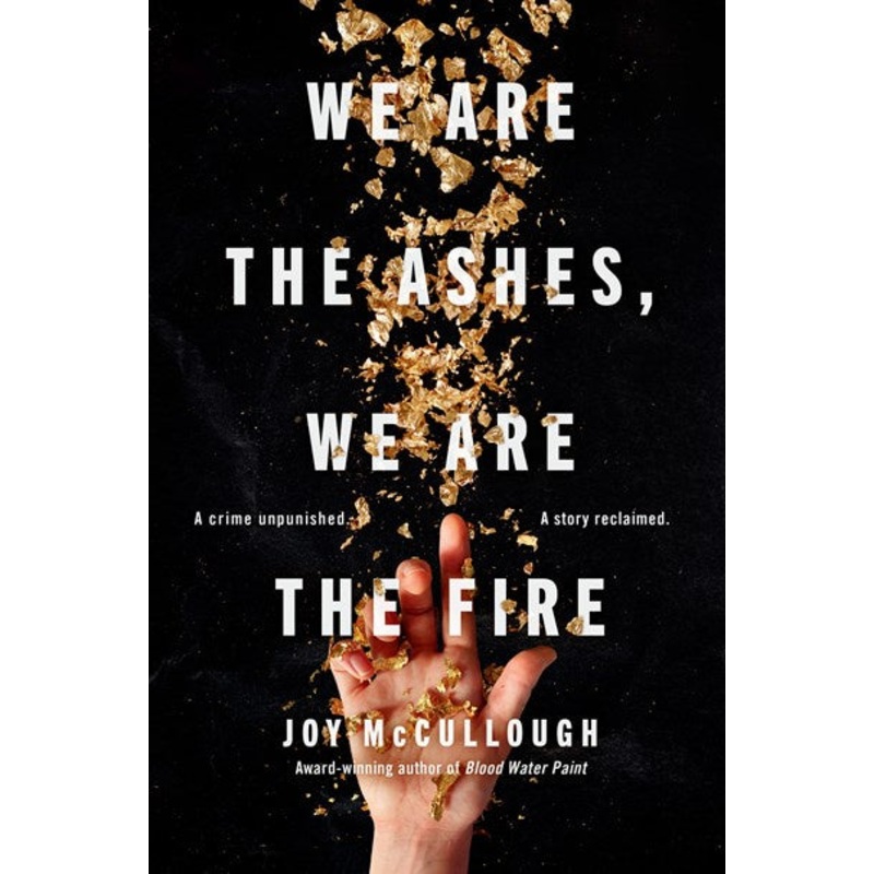 We Are the Ashes, We Are the Fire (PB)