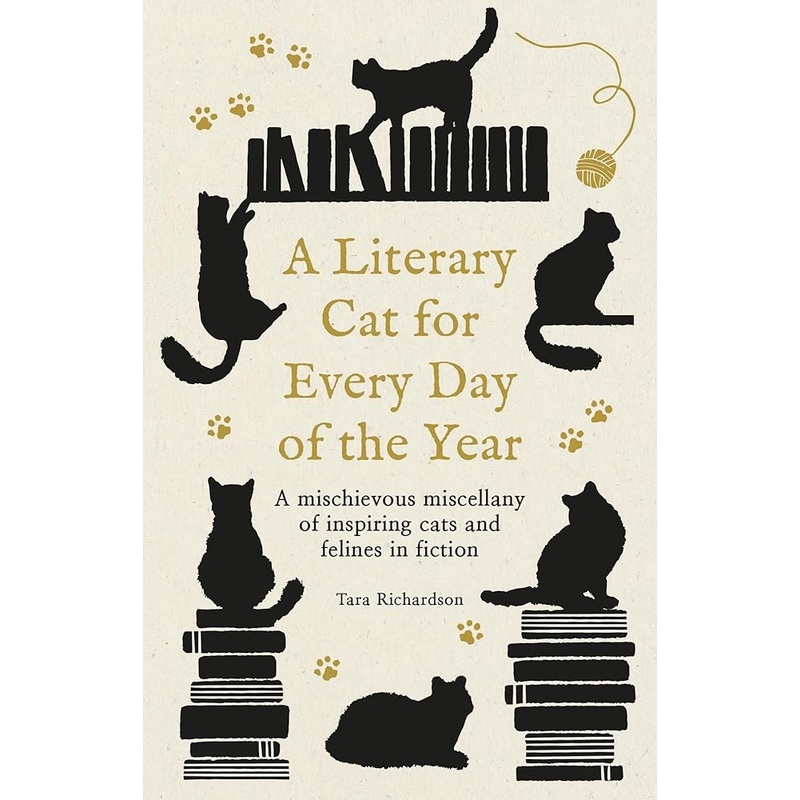 (10/21/25 PREORDER) A Literary Cat for Every Day of the Year: A mischievous miscellany of cats and felines in fiction