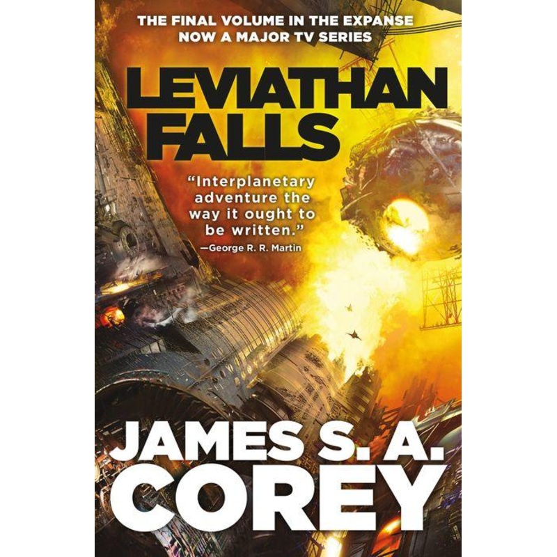 Leviathan Falls (Expanse Series #9) by James S. A. Corey Hardcover