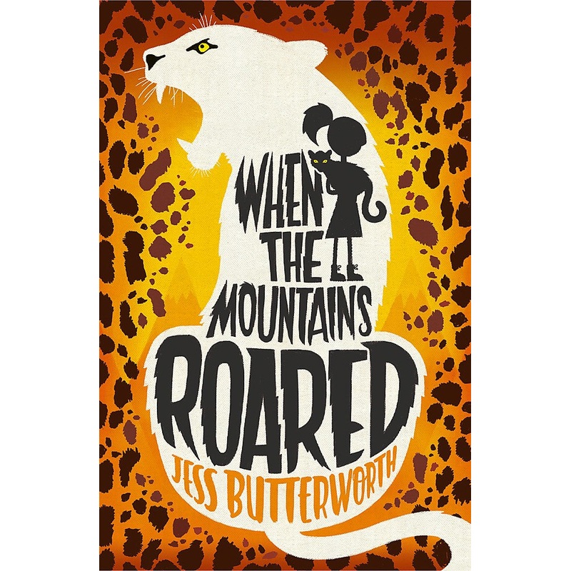 WHEN THE MOUNTAINS ROARED