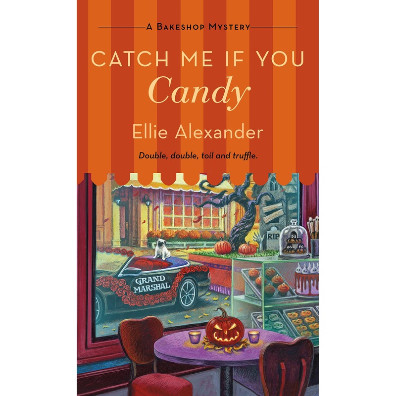 Catch Me If You Candy: A Bakeshop Mystery (Bakeshop Mystery #17) Mass Market